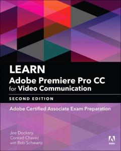 Coperta cărții Learn Adobe Premiere Pro CC for Video Communication