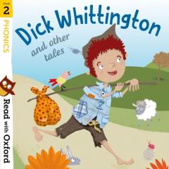 Coperta cărții Read with Oxford: Stage 2: Phonics: Dick Whittington and Other Tales