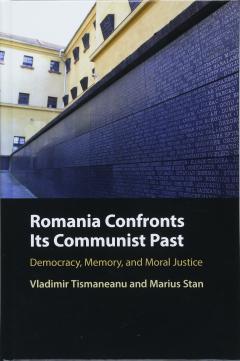 Romania Confronts its Communist Past