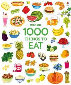 Coperta cărții 1000 Things to Eat