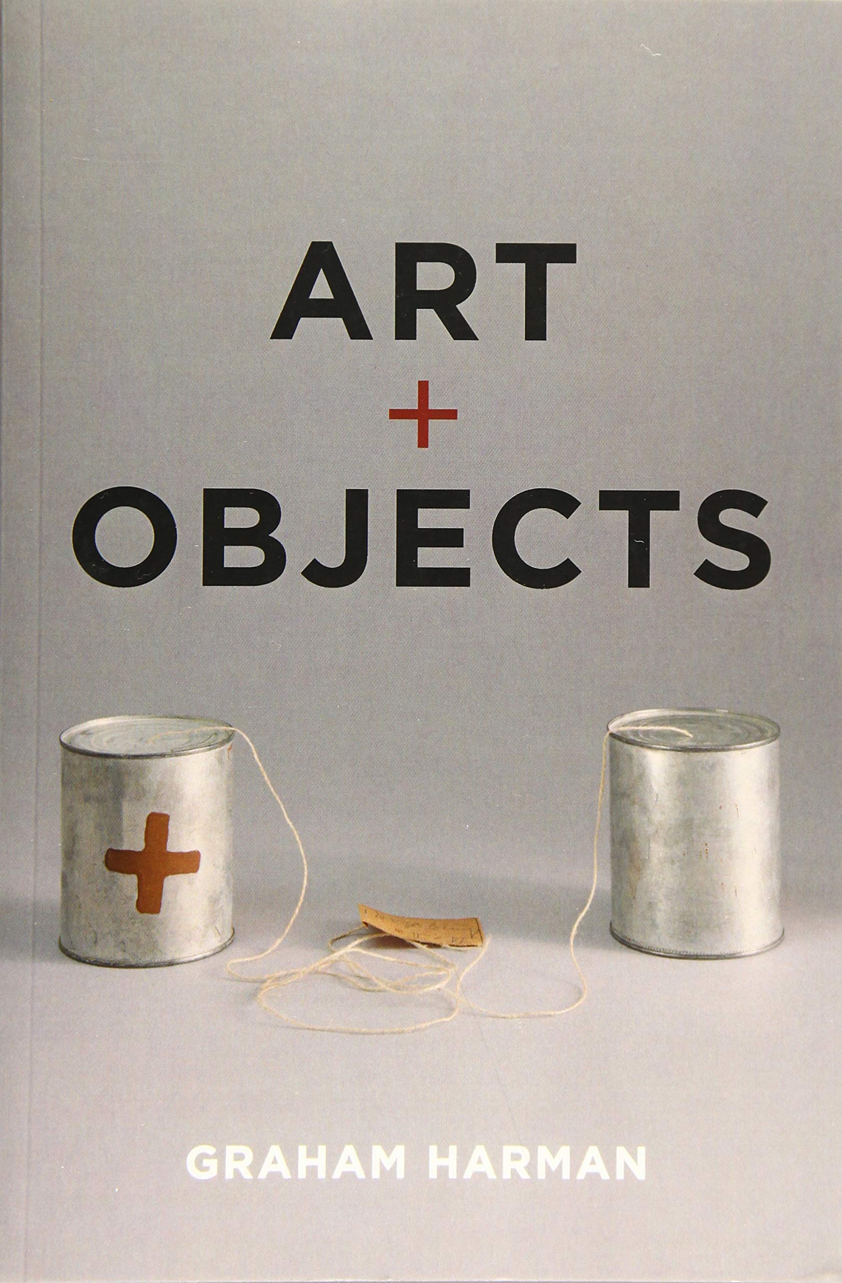 Art and Objects Graham Harman