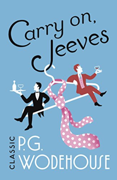 Carry on, Jeeves : (Jeeves and Wooster)
