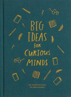 Big Ideas for Curious Minds