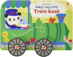 Baby's Very First Train Book