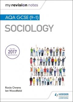My Revision Notes: AQA GCSE (9-1) Sociology