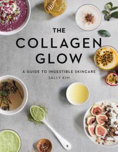 Collagen Glow - A Guide to Ingestible Skincare