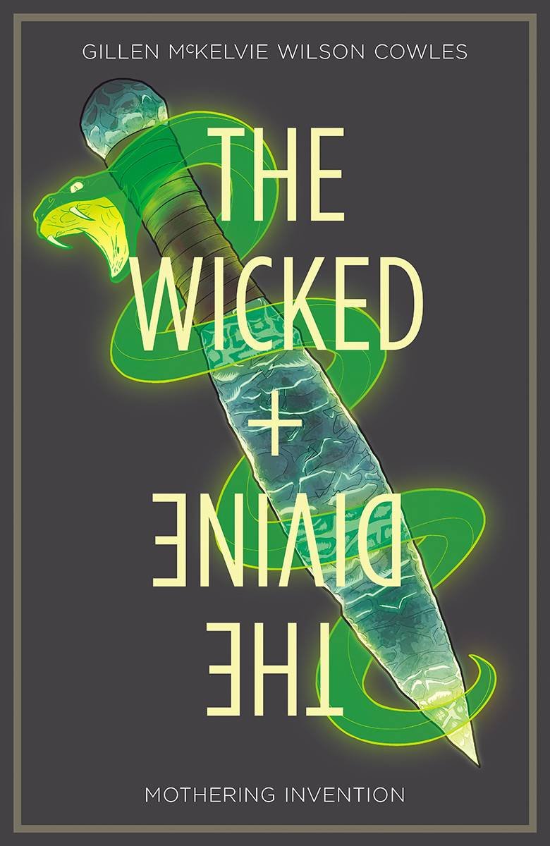 The Wicked + The Divine - Volume 7: Mothering Invention