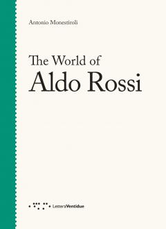 The World of Aldo Rossi