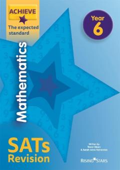 Coperta cărții Achieve Mathematics SATs Revision The Expected Standard Year 6