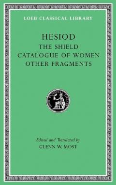 Shield. Catalogue of Women. Other Fragments