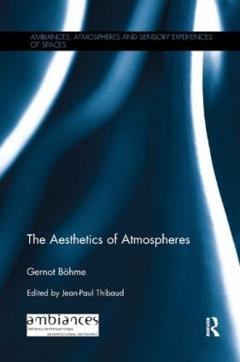 Coperta cărții Aesthetics of Atmospheres