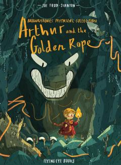 Arthur and the Golden Rope