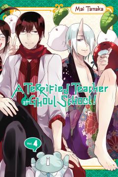 A Terrified Teacher at Ghoul School! - Volume 4