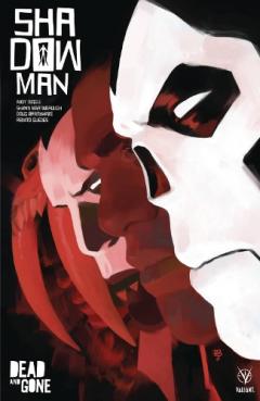Coperta cărții Shadowman (2018) Volume 2: Dead and Gone