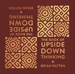 Coperta cărții Book Of Upside Down Thinking