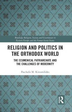 Religion and Politics in the Orthodox World