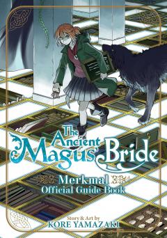 The Ancient Magus' Bride: Merkmal Official Guide Book