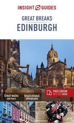 Insight Guides Great Breaks Edinburgh