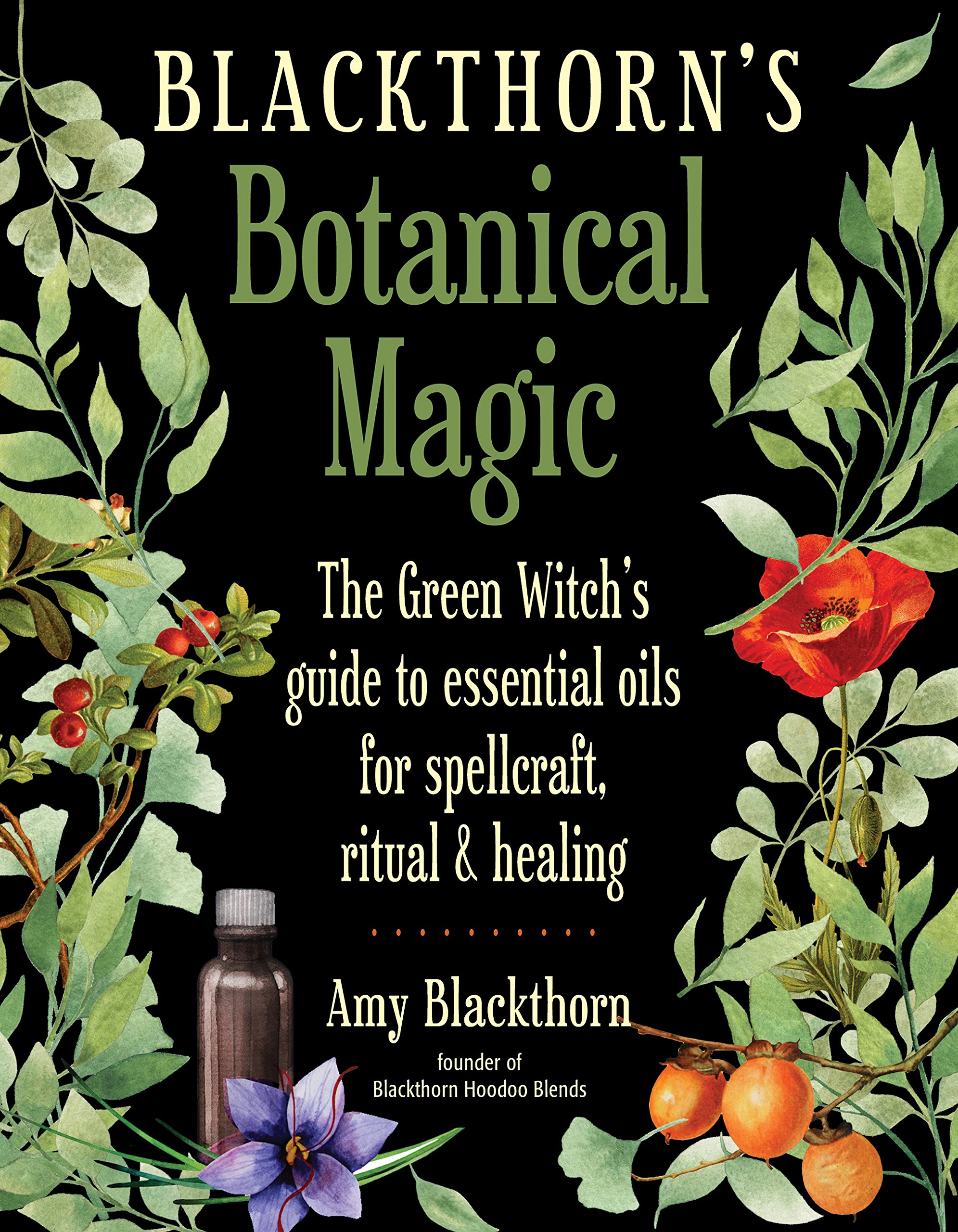 Blackthorn&#039;s Botanical Magic