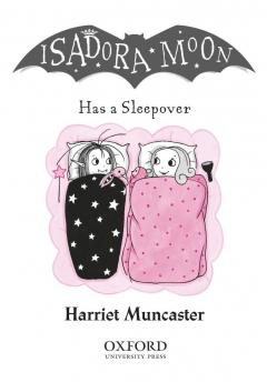 Isadora Moon Has a Sleepover