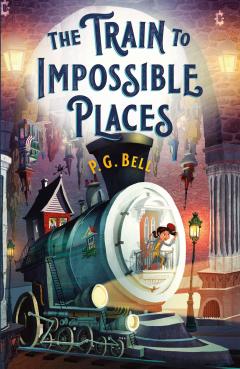 The Train to Impossible Places