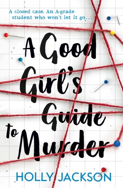 A Good Girl&#039;s Guide to Murder