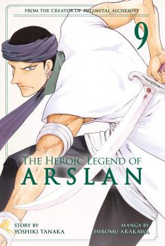 The Heroic Legend of Arslan - Volume 9