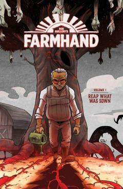 Farmhand. Volume 1