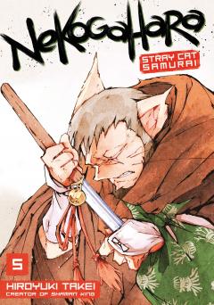 Nekogahara: Stray Cat Samurai - Volume 5