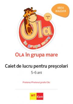 Ola in grupa mare. Caietul 1