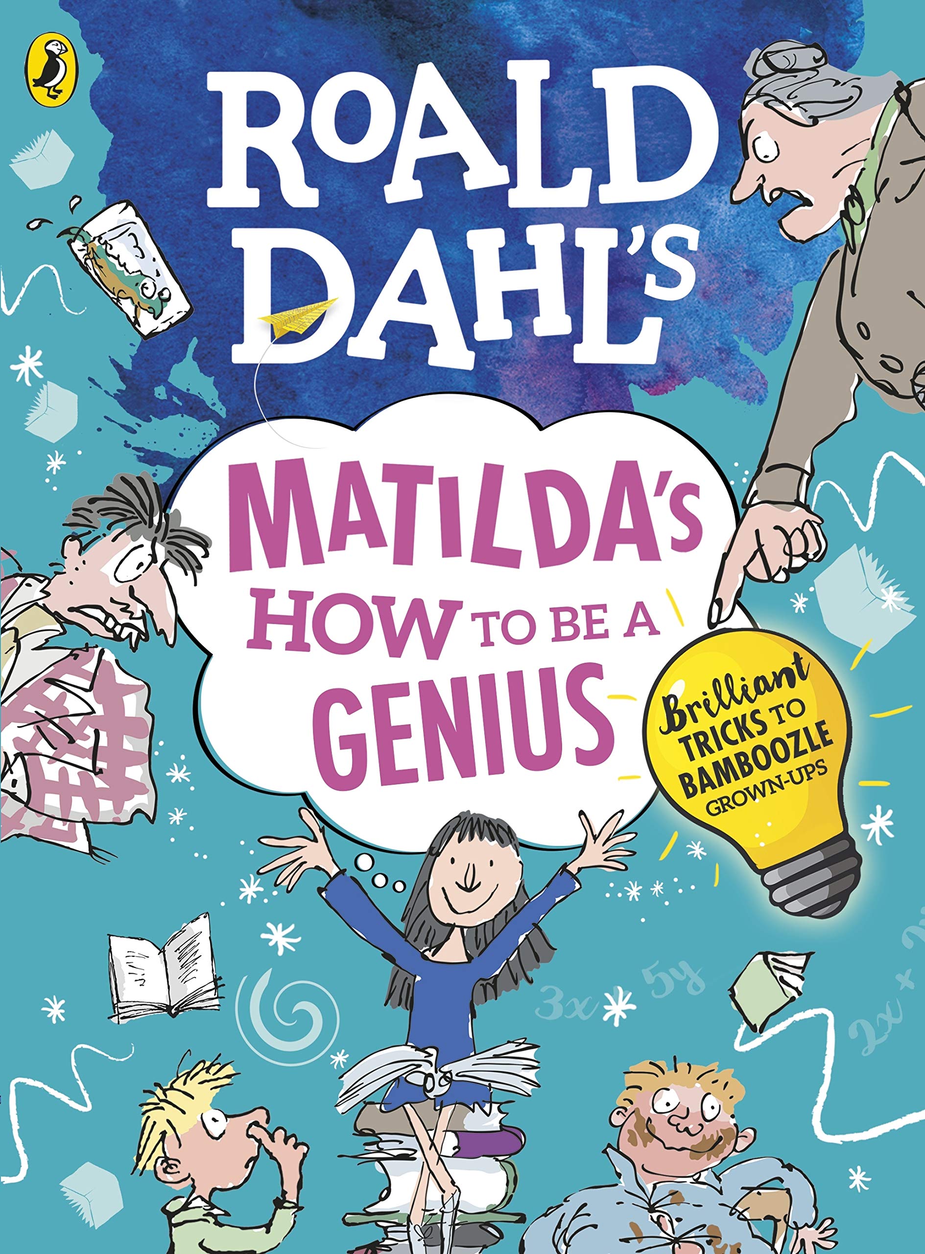 Roald Dahl&#039;s Matilda&#039;s How to be a Genius