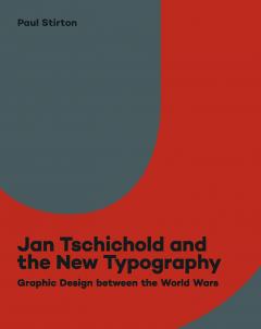 Jan Tschichold and the New Typography