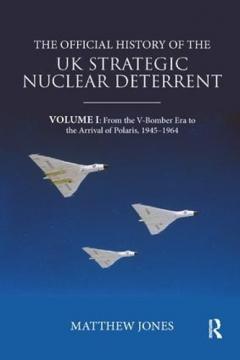 Coperta cărții Official History of the UK Strategic Nuclear Deterrent