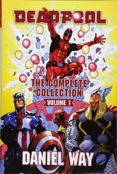 Deadpool by Daniel Way Omnibus - Volume 1