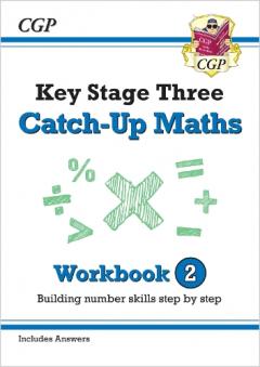 New KS3 Maths Catch-Up Workbook 2 (with Answers)