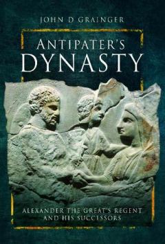 Coperta cărții Antipater's Dynasty