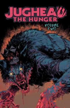 Coperta cărții Jughead: The Hunger Vol. 2