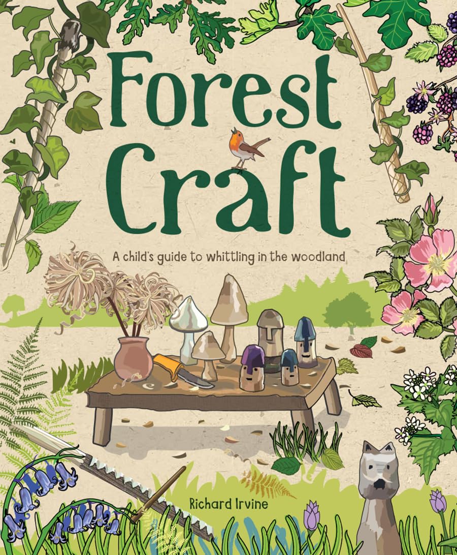 Forest Craft - Richard Irvine