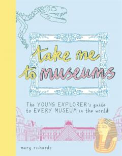 Take Me To Museums