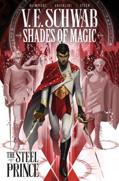 Shades of Magic Graphic Novels Volume 1: The Steel Prince