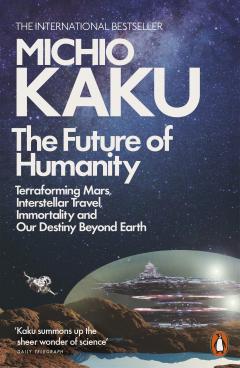 the future of humanity kaku