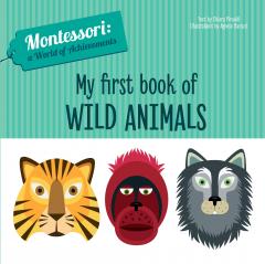 My First Book of Wild Animals