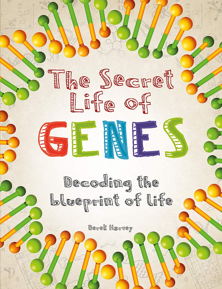 Secret Life of Genes