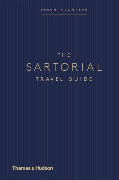 Sartorial Travel Guide
