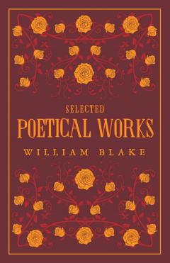Selected Poems: Blake