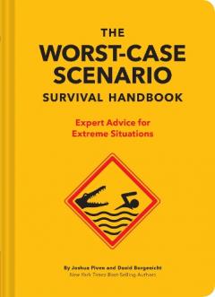 Worst-Case Scenario Survival Handbook