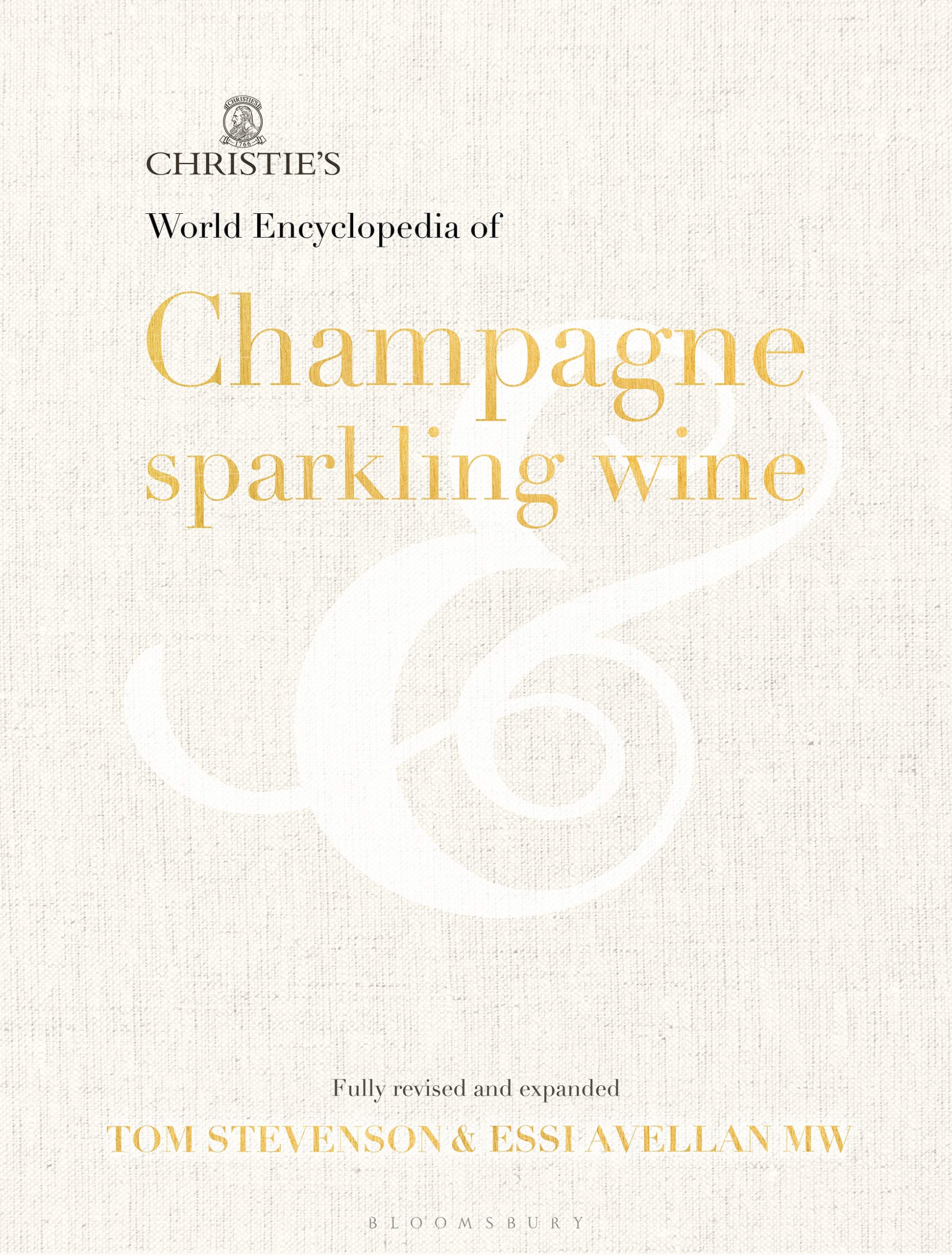 Christie&#039;s Encyclopedia of Champagne and Sparkling Wine