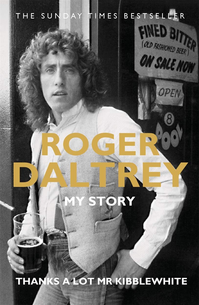 Roger Daltrey,My Story 