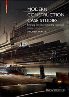 Modern Construction Case Studies