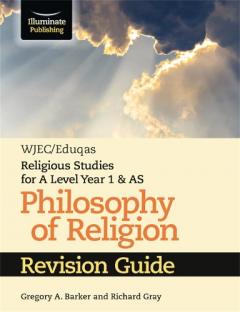 Coperta cărții WJEC/Eduqas Religious Studies for A Level Year 1 & AS - Philosophy of Religion Revision Guide